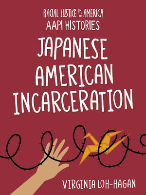 cover image of Japanese American Incarceration